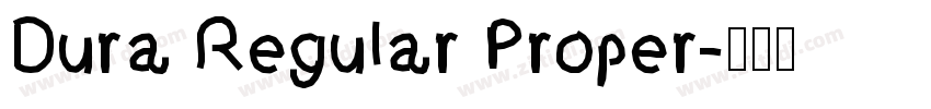 Dura Regular Proper字体转换